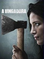 Pôster de A Vingadora