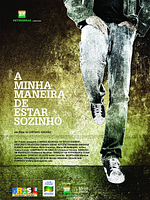 Pôster de A Minha Maneira de Estar Sozinho