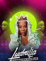 Pôster de Ludmilla: Rainha da Favela