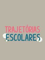 imagem de Trajetórias Escolares