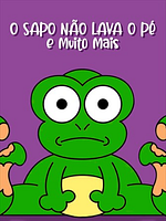 Pôster de O Sapo Não Lava o Pé e Muito Mais