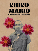 Pôster de Chico Mario – A Melodia da Liberdade