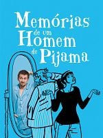 Pôster de Memórias de um Homem de Pijama