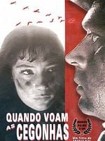 Pôster de Quando Voam as Cegonhas