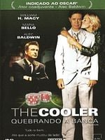 Pôster de The Cooler - Quebrando a Banca