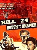 Pôster de Hill 24 Doesn't Answer