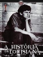 Pôster de A História de Louisiana