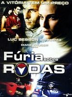 Pôster de Fúria Sobre Rodas