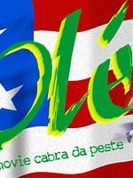 Pôster de Olé - Um Movie Cabra da Peste