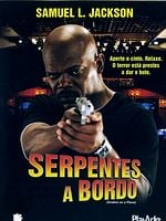 Pôster de Serpentes a Bordo