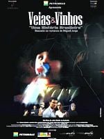 Pôster de Veias e Vinhos - Uma História Brasileira