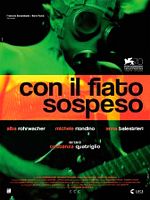 Pôster de Con Il Fiato Sospeso