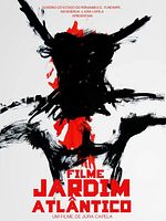 Pôster de Jardim Atlântico - Um Musical Brasileiro
