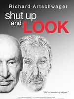 Pôster de Richard Artschwager - Cale-se e Olhe