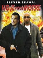 Pôster de Hoje Você Morre