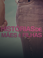 Pôster de Histórias de Mães e Filhas