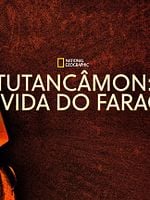 Pôster de Tutâncamon: A Vida do Faraó