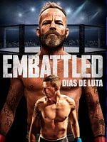 Pôster de Embattled - Dias de Luta