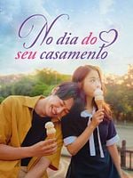 Pôster de No Dia do Seu Casamento