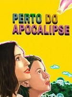 Pôster de Perto do Apocalipse