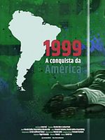 Pôster de 1999: A Conquista da América