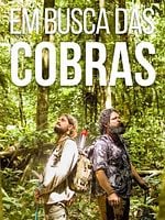 imagem de Em Busca das Cobras