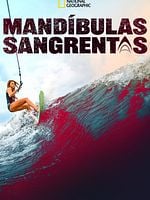 Pôster de Mandíbulas Sangrentas