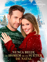 Pôster de Nunca Beije Um Homem Em Um Suéter de Natal