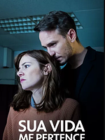 Pôster de Sua Vida me Pertence