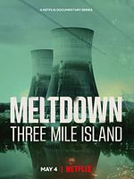 Pôster de Meltdown: Three Mile Island