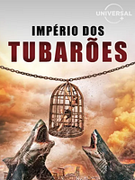 Pôster de Império Dos Tubarões
