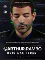 Pôster de @Arthur.Rambo - Ódio nas redes