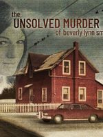 imagem de The Unsolved Murder Of Beverly Lynn Smith