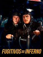 Pôster de Fugitivos do Inferno
