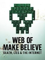 Pôster de Terra de Ilusões: Internet, Morte e Mentiras