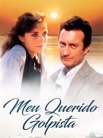 Pôster de Meu Querido Golpista