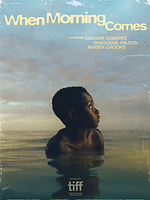 Pôster de When Morning Comes