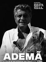 Pôster de Ademã - A Vida e as Notas de Ibrahim Sued