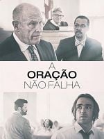 Pôster de A Oração Não Falha