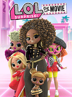 Pôster de L.O.L. Surprise! - O Filme