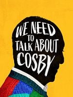 imagem de We Need To Talk About Cosby