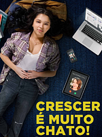 Pôster de Crescer é Muito Chato