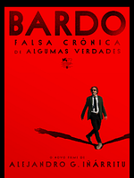 Pôster de Bardo, Falsa Crônica de Algumas Verdades