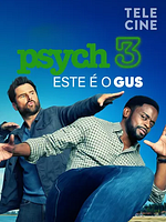 Pôster de Psych 3: Este é o Gus