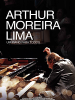 Pôster de Arthur Moreira Lima: Um Piano Para Todos