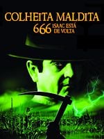 Pôster de Colheita Maldita 666: Isaac Está de Volta