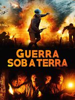 Pôster de Guerra Sob a Terra