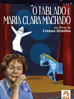 Pôster de O Tablado e Maria Clara Machado