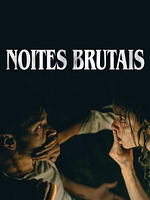 Pôster de Noites Brutais