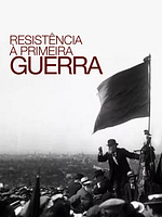 Pôster de Resistência À Primeira Guerra